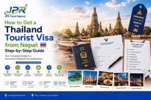 How to Get a Thailand Tourist Visa from Nepal: Step-by-Step Guide