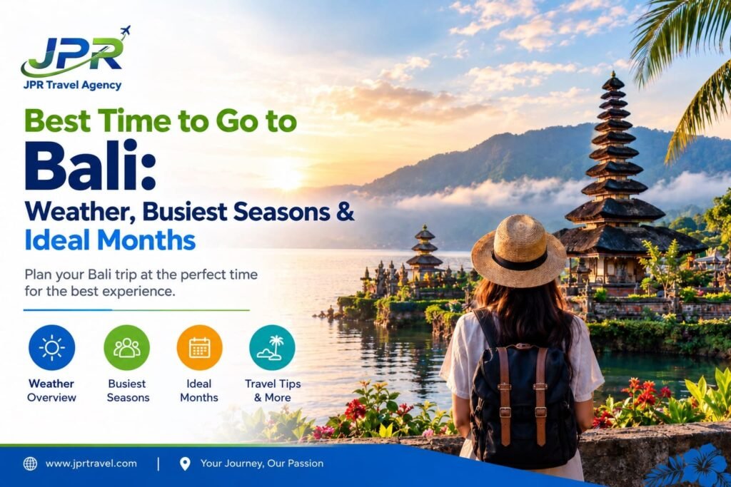 Best time to visit Bali